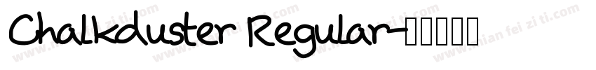Chalkduster Regular字体转换
